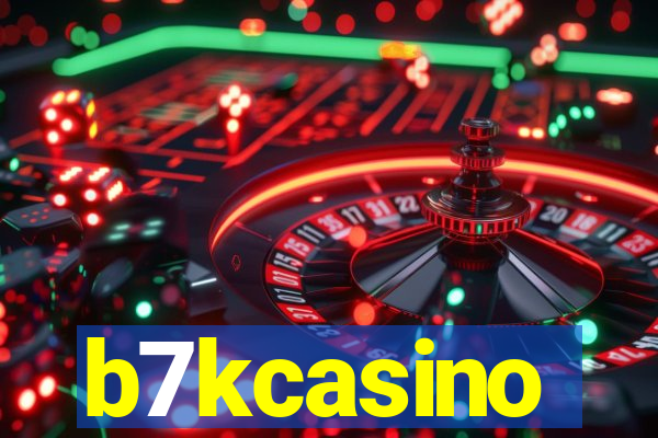 b7kcasino