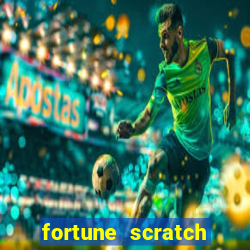 fortune scratch life paga