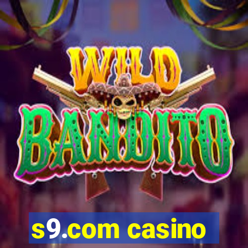 s9.com casino