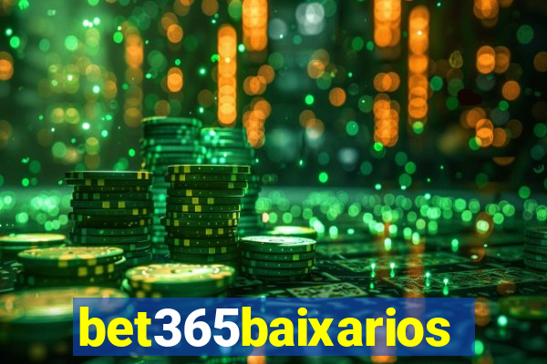 bet365baixarios