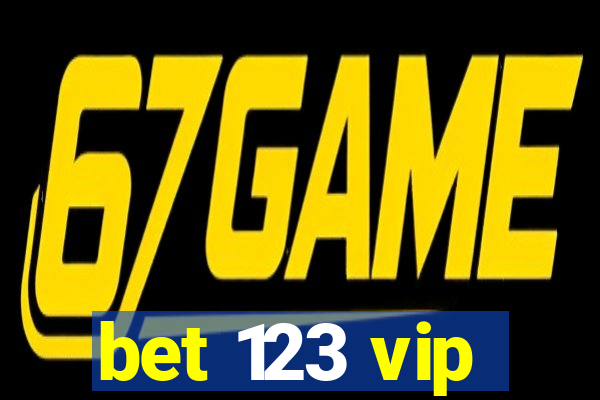 bet 123 vip