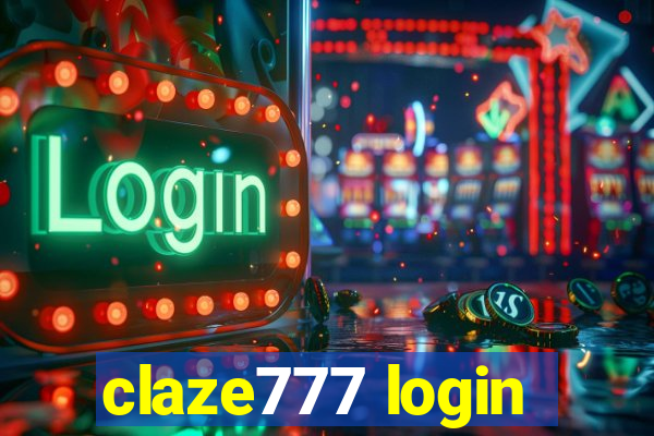 claze777 login