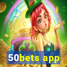 50bets app