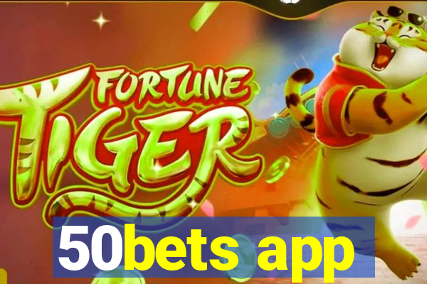 50bets app