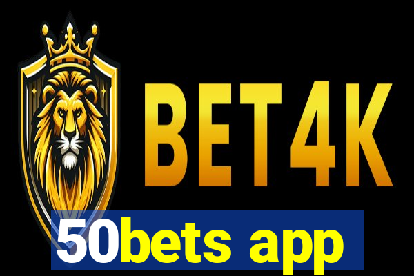 50bets app