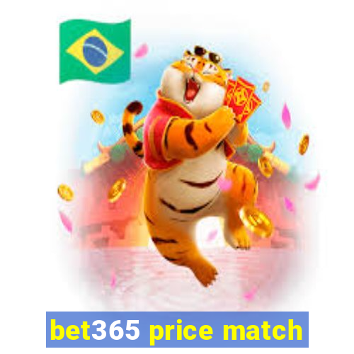 bet365 price match