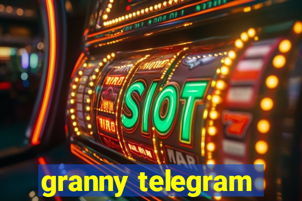 granny telegram