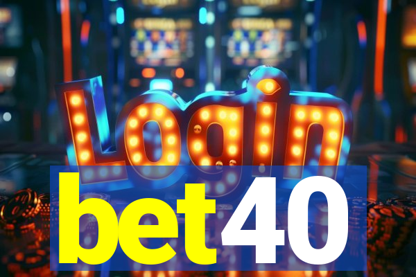 bet40