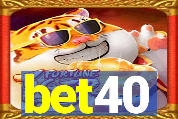 bet40