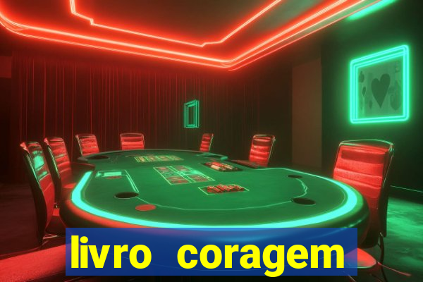 livro coragem desbravadores pdf