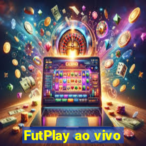 FutPlay ao vivo