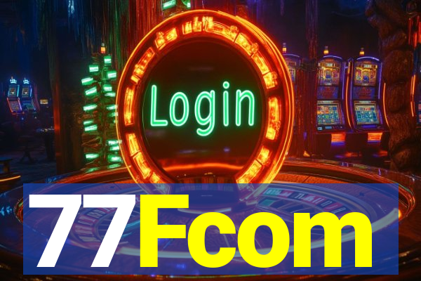 77Fcom