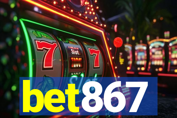 bet867