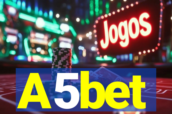 A5bet