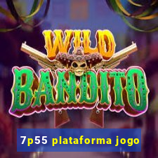 7p55 plataforma jogo