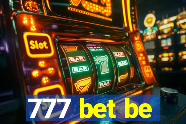 777 bet be