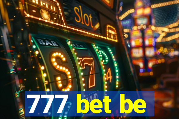 777 bet be