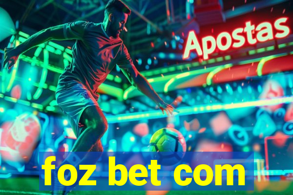 foz bet com