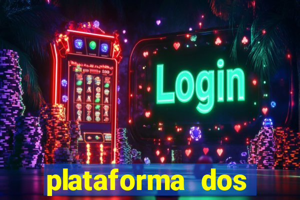 plataforma dos famosos jogos