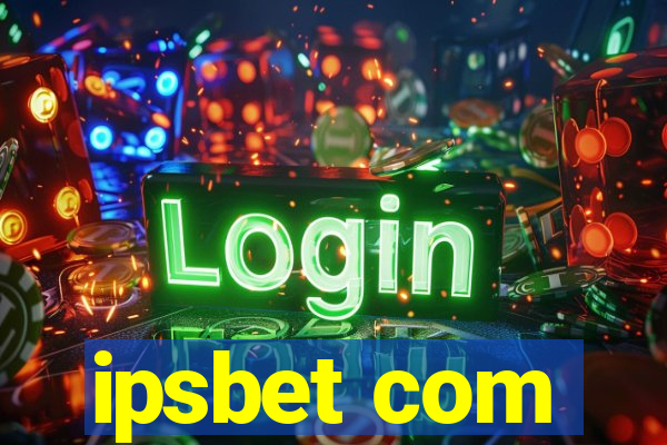 ipsbet com