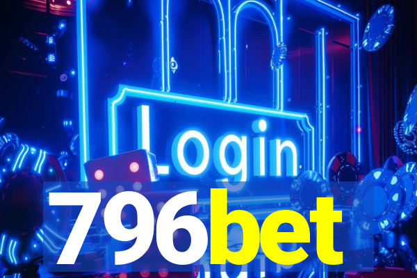 796bet