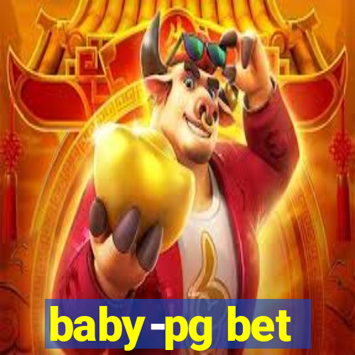 baby-pg bet