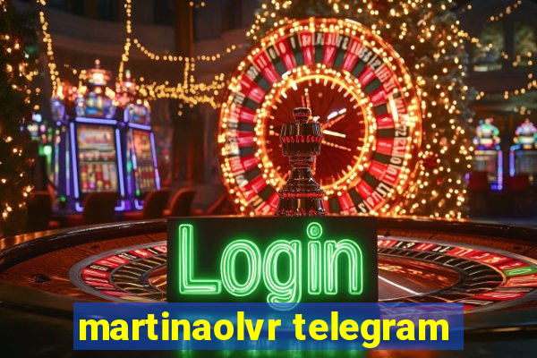 martinaolvr telegram