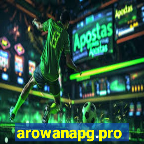 arowanapg.pro