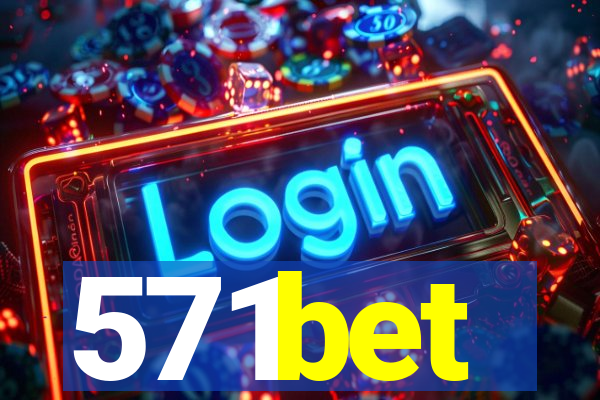 571bet