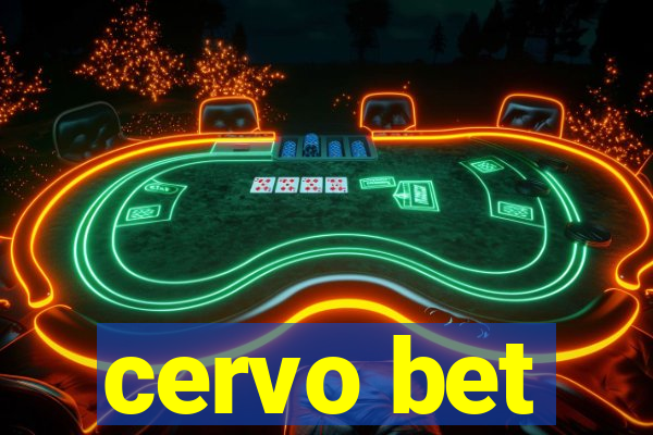 cervo bet