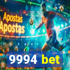 9994 bet