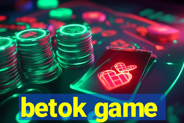 betok game