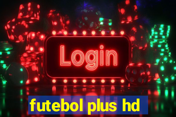 futebol plus hd