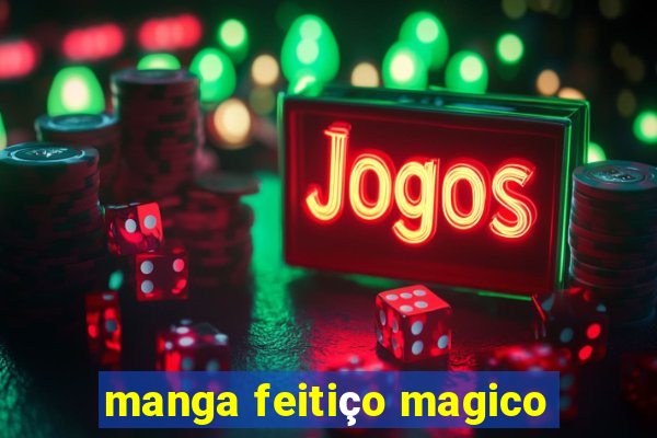 manga feitiço magico