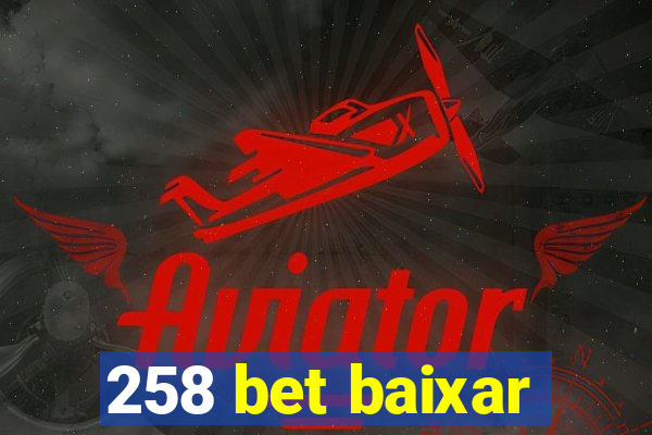 258 bet baixar