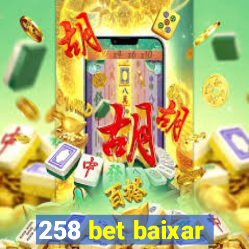 258 bet baixar