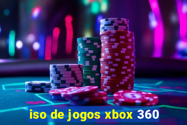 iso de jogos xbox 360