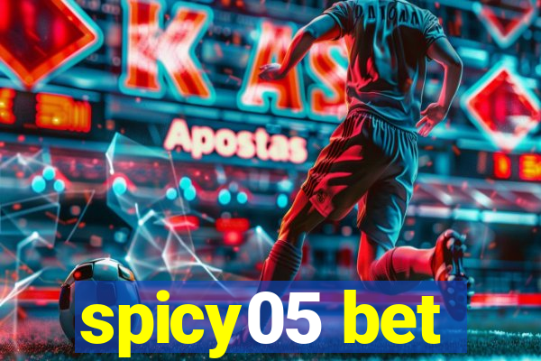 spicy05 bet