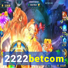 2222betcom