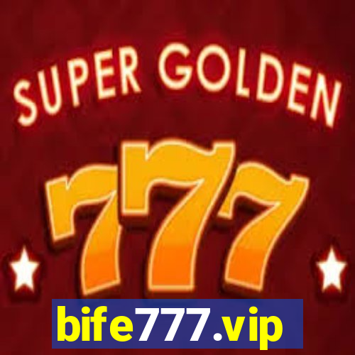 bife777.vip