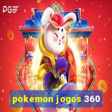 pokemon jogos 360