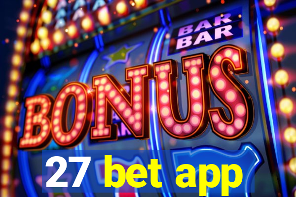 27 bet app