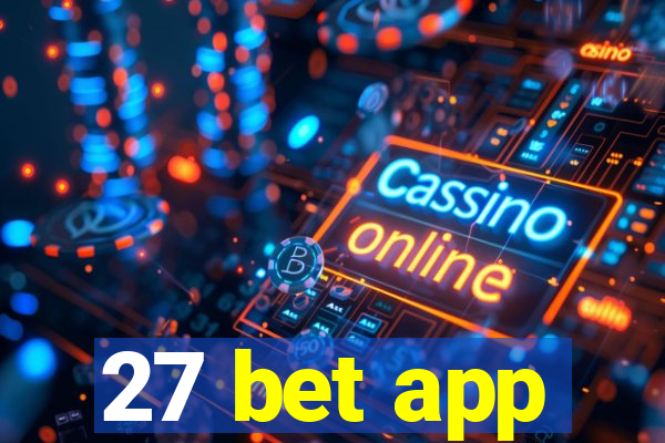 27 bet app