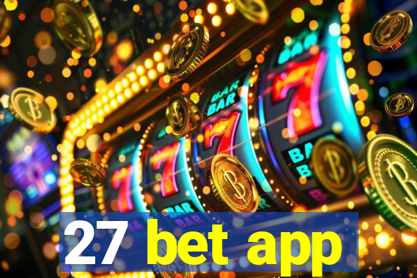 27 bet app