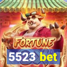 5523 bet