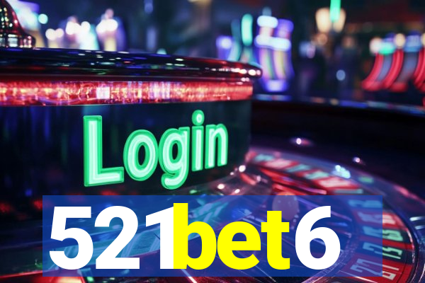 521bet6