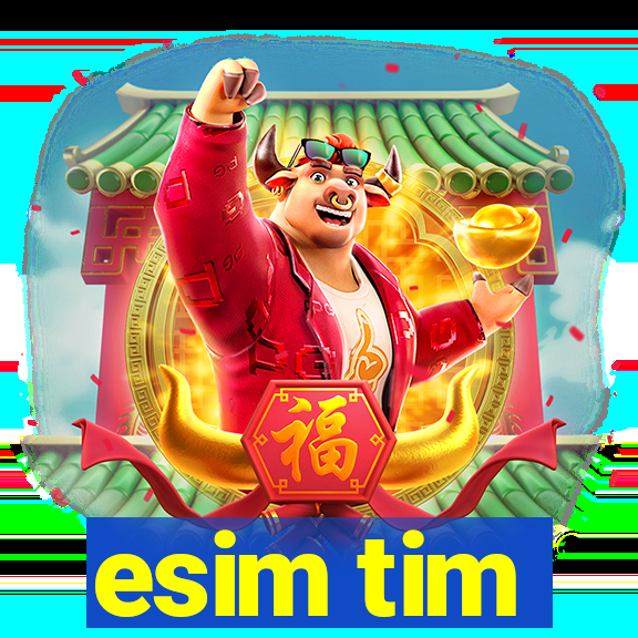 esim tim