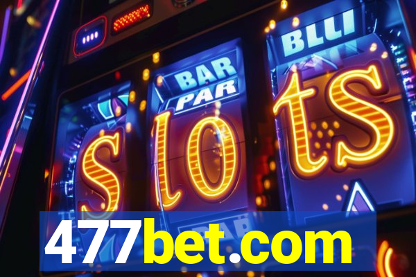 477bet.com