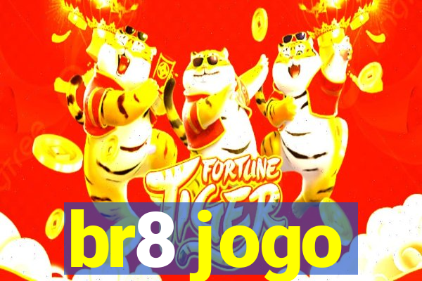 br8 jogo