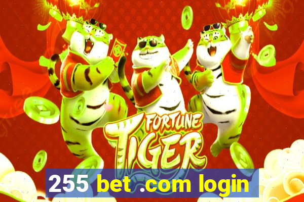 255 bet .com login